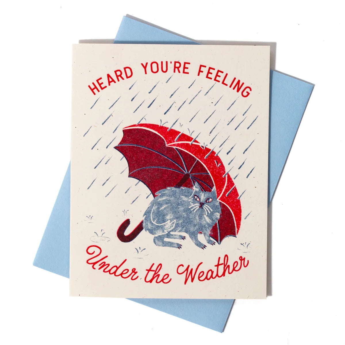 BROMSTAD PRINTING CO. Heard You're Under the Weather